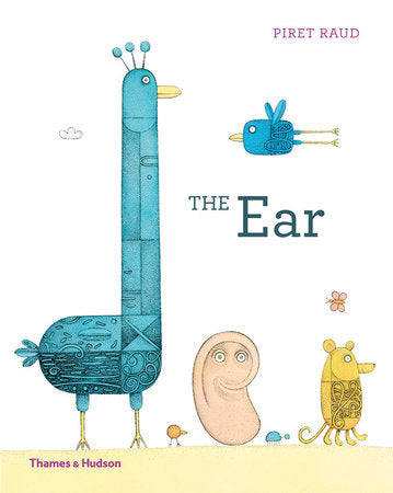 The Ear Hardcover by Riret Raud