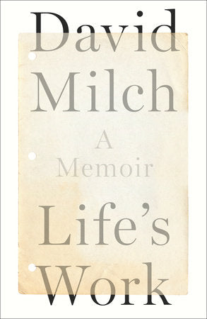 Life's Work: A Memoir Hardcover by David Milch