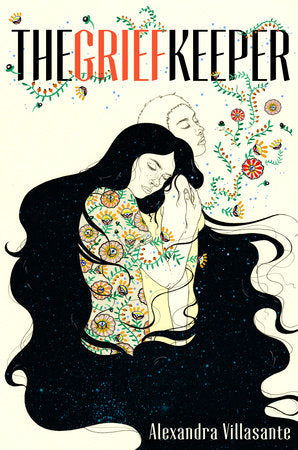 The Grief Keeper Hardcover by Alexandra Villasante