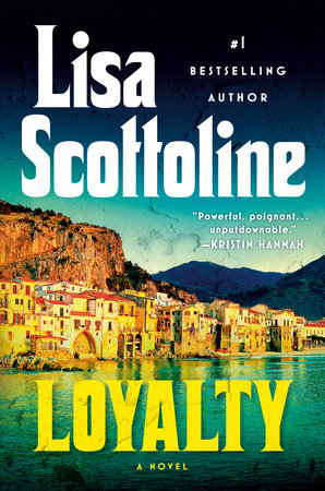 Loyalty Hardcover by Lisa Scottoline