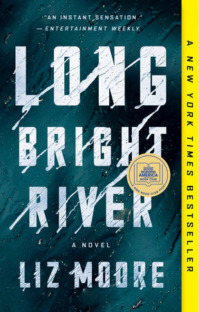 Long Bright River Paperback by Liz Moore