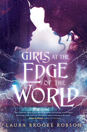 Girls at the Edge of the World Hardcover by Laura Brooke Robson