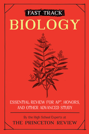 Fast Track: Biology Paperback by The Princeton Review