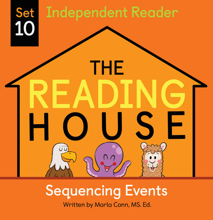 The Reading House Set 10: Sequencing Events Ebook by Marla Conn
