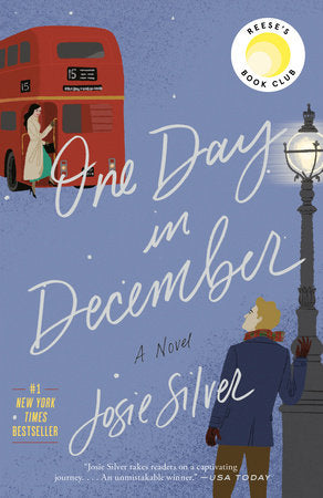One Day in December Paperback by Josie Silver