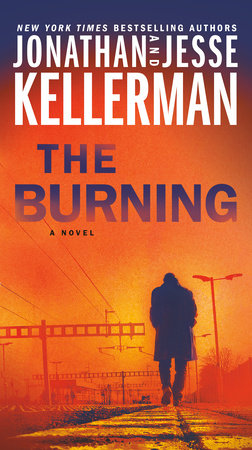 The Burning: A Novel Paperback by Jonathan Kellerman