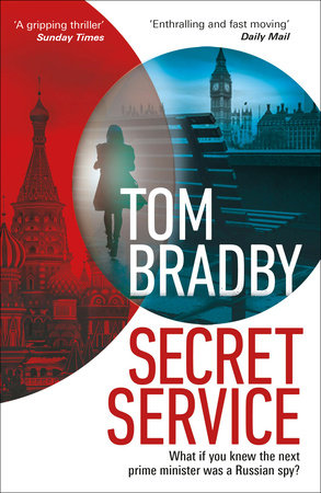 Secret Service Paperback by Tom Bradby