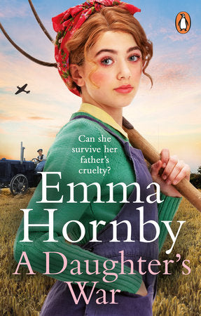 A Daughter's War Paperback by Emma Hornby