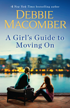A Girl's Guide to Moving On Paperback by Debbie Macomber
