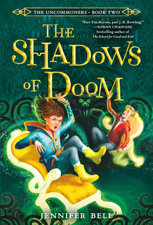 The Uncommoners #2: The Shadows of Doom Paperback by Jennifer Bell