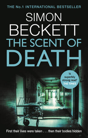 The Scent of Death Paperback by Simon Beckett