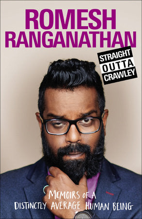 Straight Outta Crawley Paperback by Romesh Ranganathan