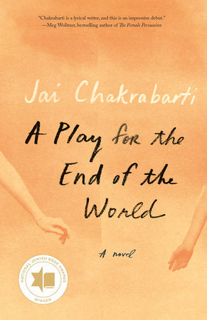A Play for the End of the World Paperback by Jai Chakrabarti
