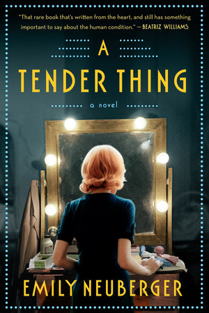A Tender Thing Paperback by Emily Neuberger