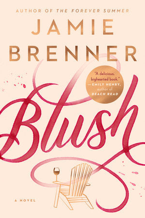 Blush Paperback by Jamie Brenner