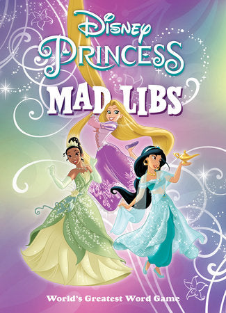 Disney Princess Mad Libs Paperback by Sarah Fabiny