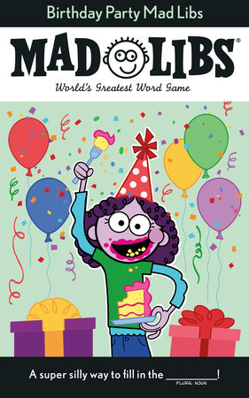 Birthday Party Mad Libs Paperback by Renee Hooker