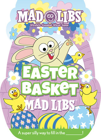 Easter Basket Mad Libs Paperback by Gabrielle Reyes