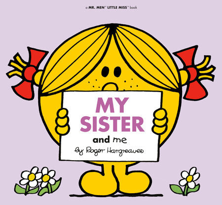 My Sister and Me Paperback by Roger Hargreaves