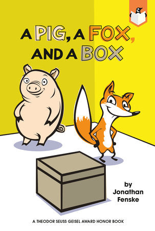 A Pig, a Fox, and a Box Paperback by Jonathan Fenske