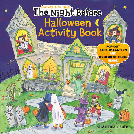 The Night Before Halloween Activity Book Paperback by Natasha Wing; Illustrated by Cynthia Fisher