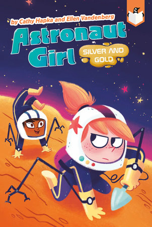Silver and Gold #3 Paperback by Cathy Hapka and Ellen Vandenberg; Illustrated by Gillian Reid