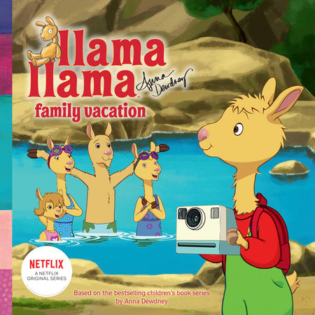 Llama Llama Family Vacation Paperback by Anna Dewdney