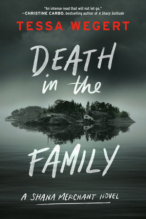 Death in the Family Paperback by Tessa Wegert