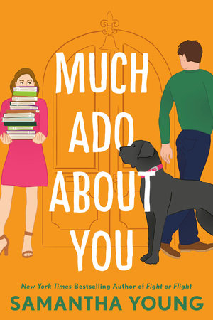 Much Ado About You Paperback by Samantha Young