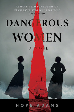 Dangerous Women Paperback by Hope Adams