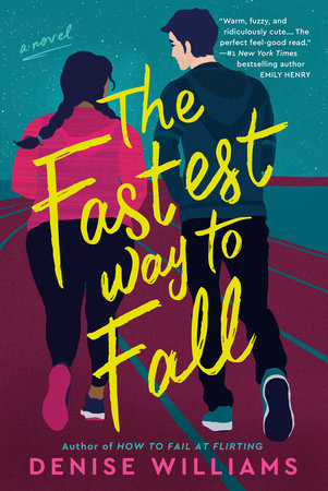 The Fastest Way to Fall Paperback by Denise Williams