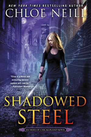 Shadowed Steel Paperback by Chloe Neill