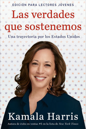 Las verdades que sostenemos Paperback by Kamala Harris