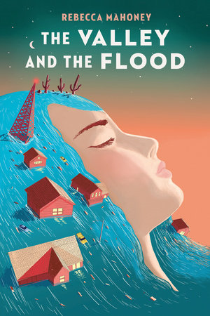The Valley and the Flood Paperback by Rebecca Mahoney