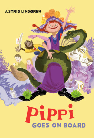 Pippi Goes on Board Paperback by Astrid Lindgren; Translated by Susan Beard; Illustrated by Ingrid Vang Nyman