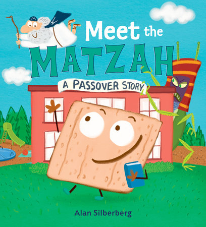 Meet the Matzah Paperback by Alan Silberberg