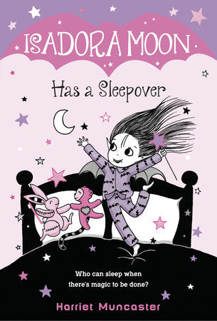 Isadora Moon Has a Sleepover Paperback by Harriet Muncaster