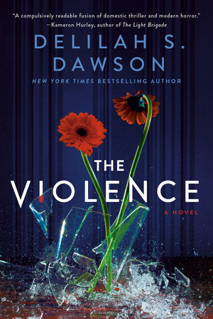 The Violence Paperback by Delilah S. Dawson