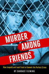 Murder Among Friends Hardcover by Candace Fleming