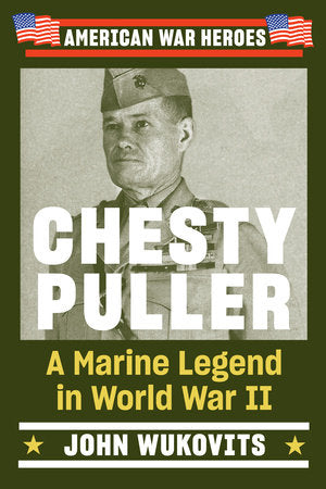 Chesty Puller Paperback by John Wukovits