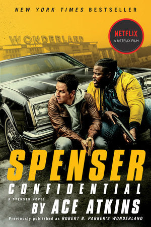 Spenser Confidential (Movie Tie-In) Paperback by Ace Atkins