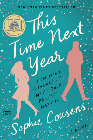 This Time Next Year Paperback by Sophie Cousens