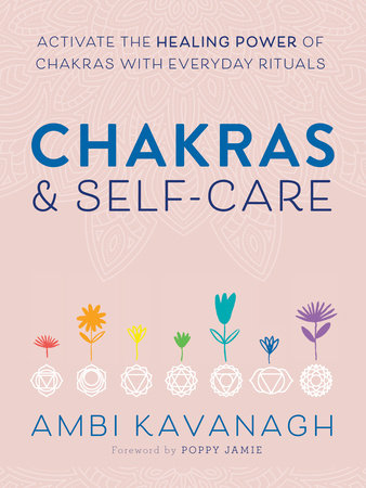 Chakras & Self-Care Paperback by Ambi Kavanagh