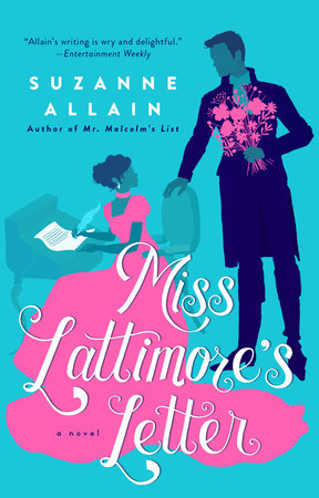 Miss Lattimore's Letter Paperback by Suzanne Allain
