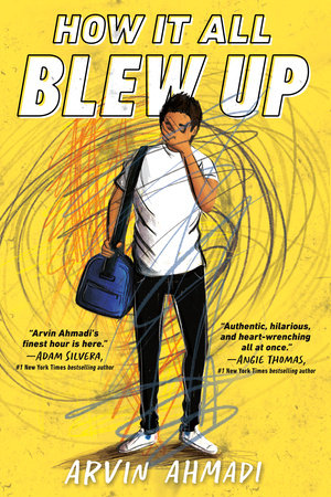 How It All Blew Up Paperback by Arvin Ahmadi