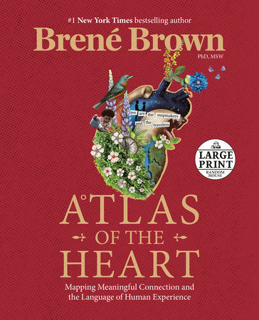 Atlas of the Heart Paperback by Brené Brown, PhD, MSW