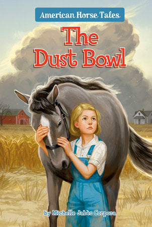The Dust Bowl #1 Paperback by Michelle Jabès Corpora