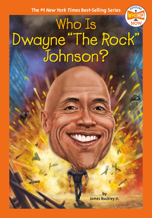 Who Is Dwayne "The Rock" Johnson? Paperback by James Buckley Jr.; Illustrated by Gregory Copeland