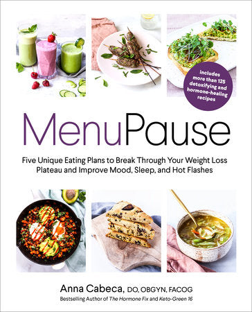 MenuPause Hardcover by Anna Cabeca, DO, OBGYN, FACOG
