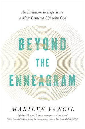 Beyond the Enneagram Hardcover by Marilyn Vancil